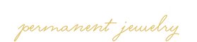 Golden Gals Permanent Jewelry